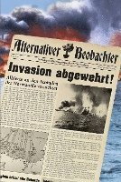 bokomslag Alternativer Beobachter: Invasion abgewehrt!