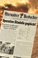 Martin Schempp - Alternativer Beobachter: Operation Zitadelle geglückt!, Inbunden