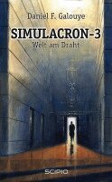 Daniel F Galouye - Simulacron-3/Welt am Draht, Inbunden
