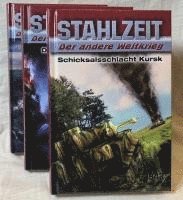 bokomslag STAHLZEIT Bände 1-3: Schicksalsschlacht Kursk - Die Ostfront brennt! - D-Day: Die Invasion