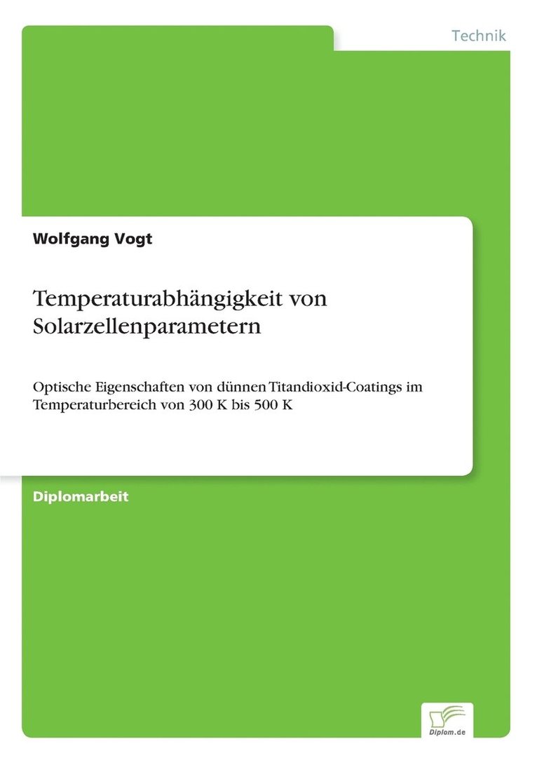 Wolfgang Vogt - Temperaturabhängigkeit von Solarzellenparametern, Häftad