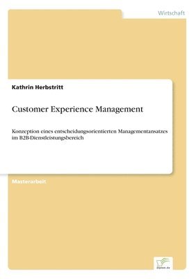 bokomslag Customer Experience Management