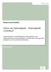 bokomslag Leben am Nationalpark - Nationalpark verstehen?