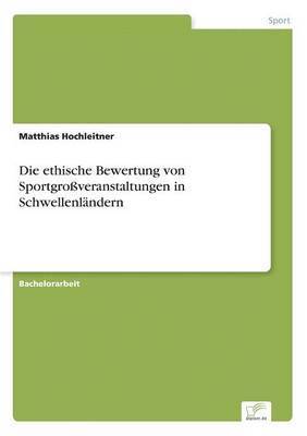 bokomslag ethische Bewertung von Sportgroßveranstaltungen in Schwellenländern