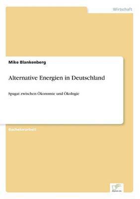 Alternative Energien in Deutschland 1