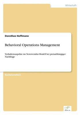 bokomslag Behavioral Operations Management