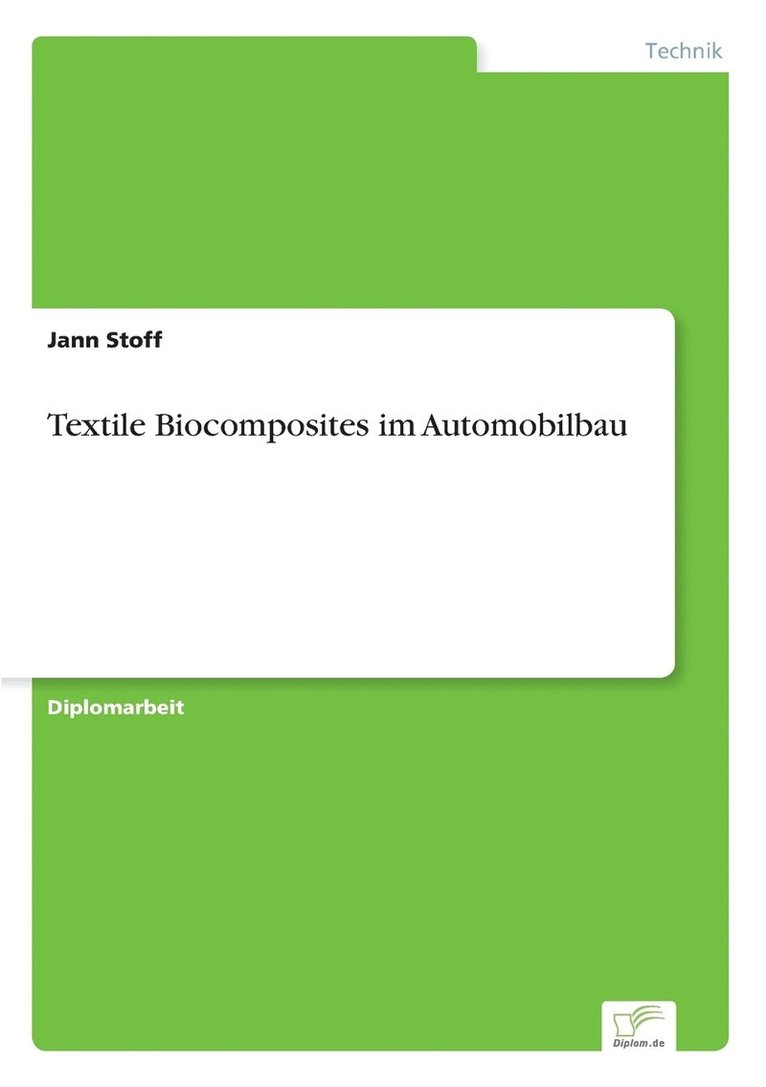 Jann Stoff - Textile Biocomposites im Automobilbau, Häftad