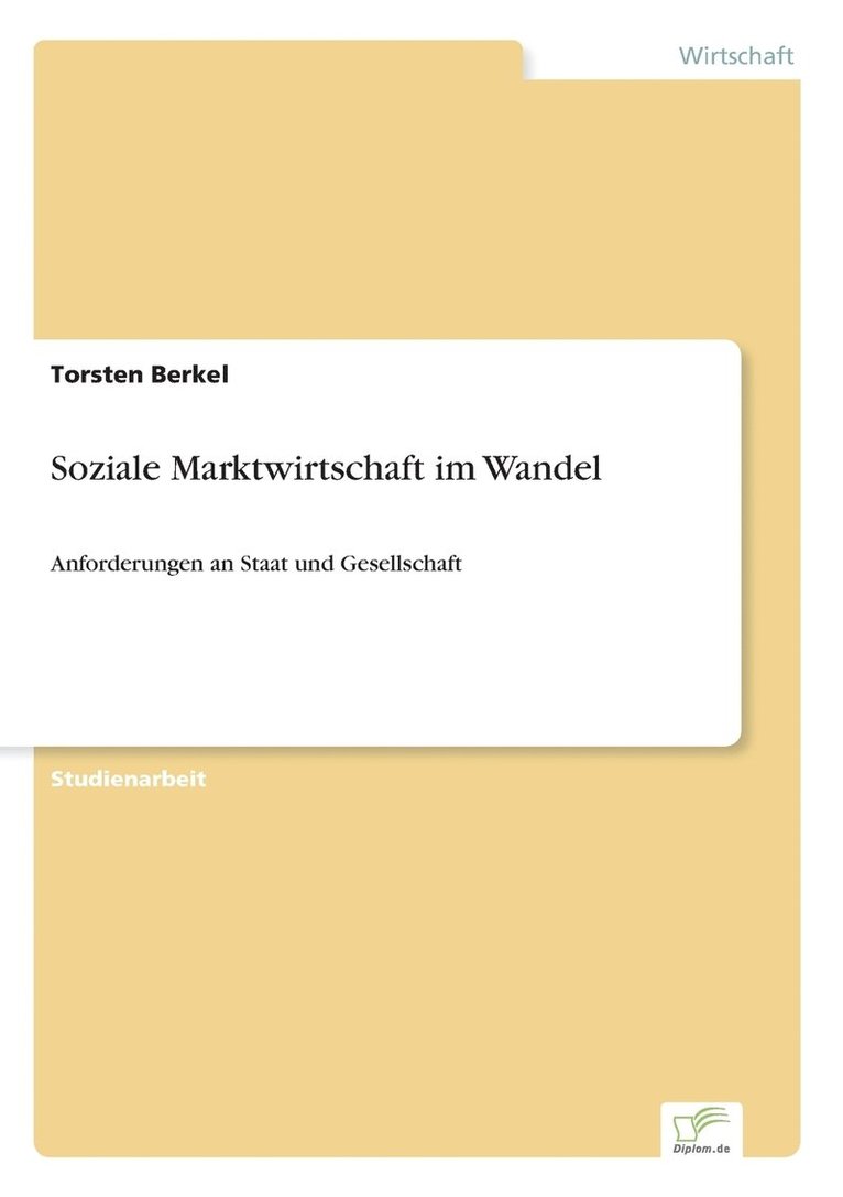 Soziale Marktwirtschaft im Wandel 1