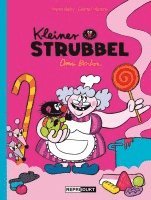 Kleiner Strubbel - Oma Bonbon 1