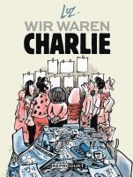 bokomslag Wir waren Charlie