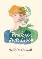 Penelopes zwei Leben 1