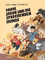 bokomslag Mimi, Jakob und die sprechenden Hunde