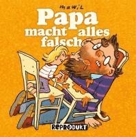 Mawil - Papa macht alles falsch, Inbunden