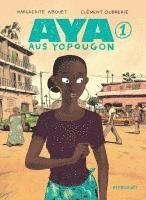 Marguerite Abouet, Clément Oubrerie - Aya 1, Inbunden