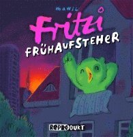 Mawil - Fritzi Frühaufsteher, Inbunden