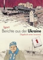 Berichte aus der Ukraine 1