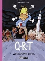 Ferdinand Lutz - Q-R-T: Weltraumtechnik, Inbunden