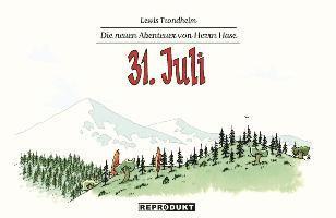 Die neuen Abenteuer von Herrn Hase 8: 31. Juli 1