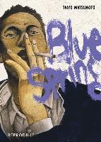 Taiyo Matsumoto - Blue Spring, Häftad