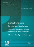 bokomslag Becker, P: Notarformulare Erbscheinsverfahren, Testamentsvol