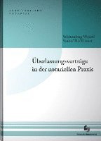 bokomslag Überlassungsverträge in der notariellen Praxis