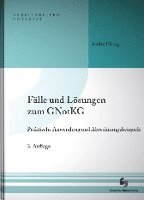 Fälle und Lösungen zum GNotKG 1