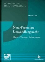 Matthias Damm, Stefan Link - Notarformulare Umwandlungsrecht, Inbunden