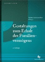 bokomslag Gestaltungen zum Erhalt des Familienvermögens