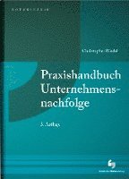 bokomslag Praxishandbuch Unternehmensnachfolge