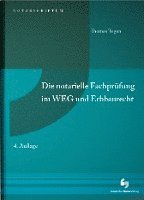 bokomslag Die notarielle Fachprüfung im WEG und Erbbaurecht