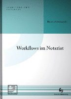 bokomslag Workflows im Notariat