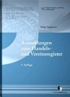 Notarkasse München A. D. Ö. R., Holger Sagmeister - Anmeldungen zum Registergericht, Häftad
