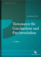 bokomslag Testamente für Geschiedene und Patchworkehen