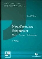 Harald Wilsch - NotarFormulare Erbbaurecht, Inbunden