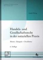 bokomslag Handels- und Gesellschaftsrecht in der notariellen Praxis