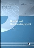 Notarkasse München A. D. Ö. R., Andreas Bosch, Benedikt Strauß - Berufs- und Beurkundungsrecht, Häftad
