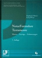 Julia Roglmeier, Markus Sikora, Walter Krug - NotarFormulare Testamente, Inbunden