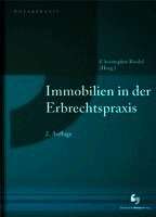 Immobilien in der Erbrechtspraxis