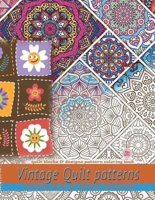 Vintage Quilt patterns coloring book for adults relaxation 1