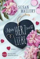 Mein Herz sucht Liebe 1