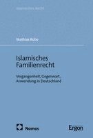 Mathias Rohe - Islamisches Familienrecht, Häftad