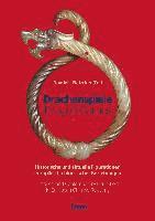 bokomslag Drachenspiele. Dragon Games: Historische Und Aktuelle Figurationen Europaisch-Chinesischer Beziehungen. Historical and Contemporary Figurations in