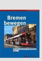 bokomslag Bremen bewegen