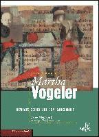 bokomslag Martha Vogeler - Bewegte Zeiten auf dem Barkenhoff