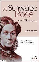 bokomslag Die schwarze Rose von Oldenburg