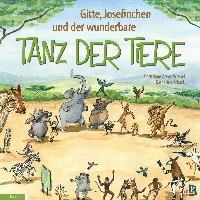 Gitte, Josefinchen und der wunderbare Tanz der Tiere 1