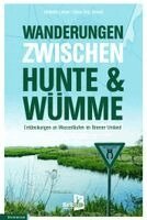 Heinrich Lintze, Klaus Fritz Brandt - Wanderungen zwischen Hunte & Wümme, Häftad