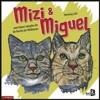 bokomslag Mizi und Miguel