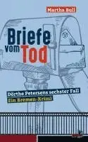 Martha Bull - Briefe vom Tod, Häftad. Tillgänglighet: Lägg i varukorg