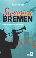 Swinging Bremen